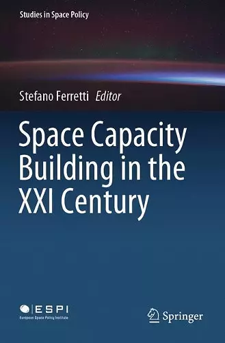 Space Capacity Building in the XXI Century cover