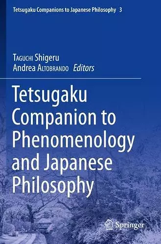 Tetsugaku Companion to Phenomenology and Japanese Philosophy cover