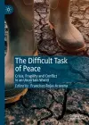 The Difficult Task of Peace cover