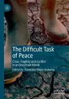 The Difficult Task of Peace cover