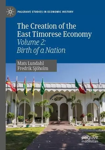 The Creation of the East Timorese Economy cover
