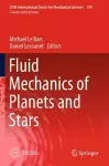 Fluid Mechanics of Planets and Stars cover