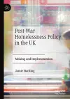 Post-War Homelessness Policy in the UK cover