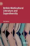 British Multicultural Literature and Superdiversity cover