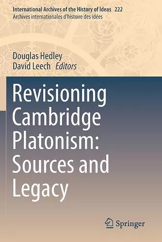 Revisioning Cambridge Platonism: Sources and Legacy cover