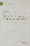 China’s Globalization and the Belt and Road Initiative cover