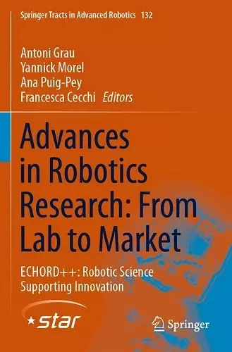 Advances in Robotics Research: From Lab to Market cover