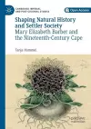 Shaping Natural History and Settler Society cover