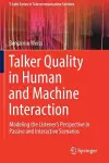 Talker Quality in Human and Machine Interaction cover