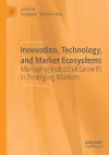 Innovation, Technology, and Market Ecosystems cover
