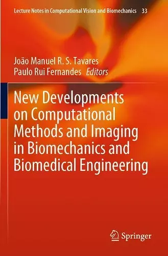 New Developments on Computational Methods and Imaging in Biomechanics and Biomedical Engineering cover