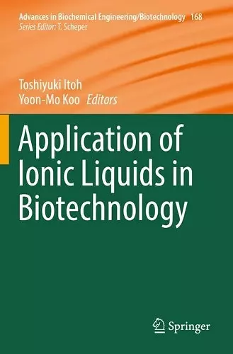 Application of Ionic Liquids in Biotechnology cover