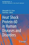 Heat Shock Protein 60 in Human Diseases and Disorders cover