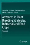 Advances in Plant Breeding Strategies: Industrial  and Food Crops cover