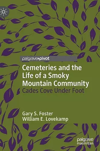 Cemeteries and the Life of a Smoky Mountain Community cover