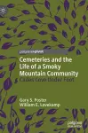 Cemeteries and the Life of a Smoky Mountain Community cover