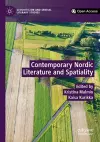 Contemporary Nordic Literature and Spatiality cover