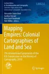 Mapping Empires: Colonial Cartographies of Land and Sea cover