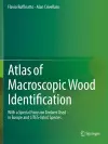 Atlas of Macroscopic Wood Identification cover