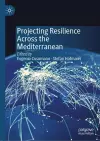Projecting Resilience Across the Mediterranean cover