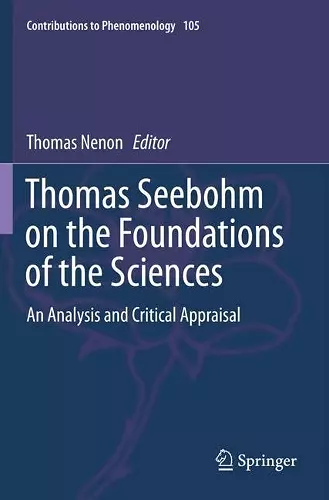 Thomas Seebohm on the Foundations of the Sciences cover