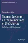 Thomas Seebohm on the Foundations of the Sciences cover