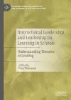 Instructional Leadership and Leadership for Learning in Schools cover