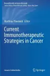 Current Immunotherapeutic Strategies in Cancer cover