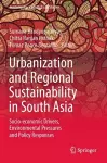 Urbanization and Regional Sustainability in South Asia cover