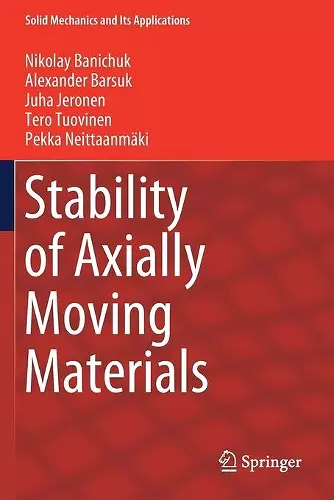 Stability of Axially Moving Materials cover