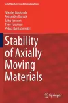 Stability of Axially Moving Materials cover