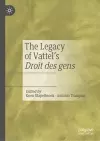 The Legacy of Vattel's Droit des gens cover