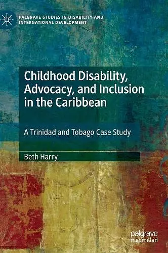 Childhood Disability, Advocacy, and Inclusion in the Caribbean cover