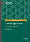 Theorising Culture cover