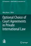 Optional Choice of Court Agreements in Private International Law cover