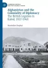 Afghanistan and the Coloniality of Diplomacy cover