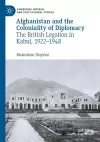 Afghanistan and the Coloniality of Diplomacy cover