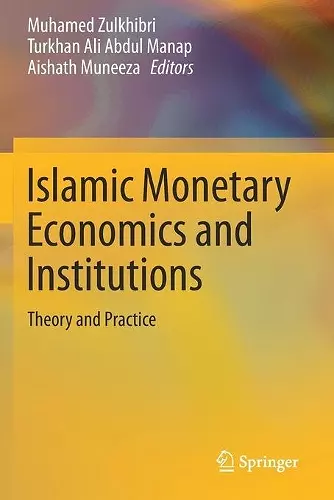 Islamic Monetary Economics and Institutions cover