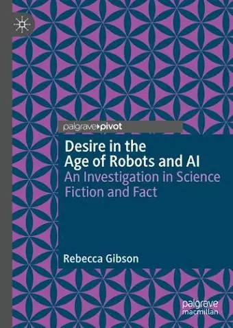 Desire in the Age of Robots and AI cover