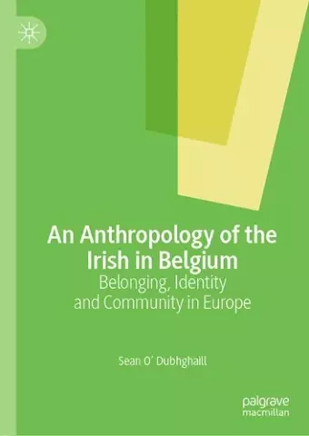 An Anthropology of the Irish in Belgium cover