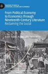 From Political Economy to Economics through Nineteenth-Century Literature cover