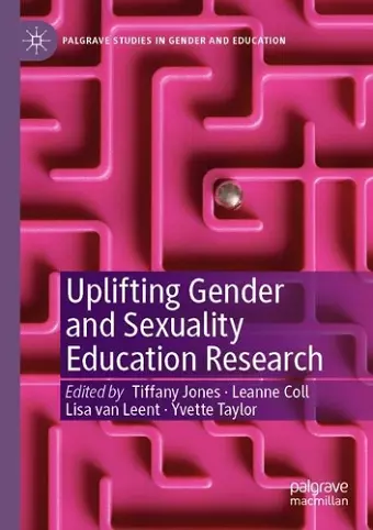 Uplifting Gender and Sexuality Education Research cover