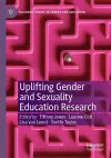 Uplifting Gender and Sexuality Education Research cover