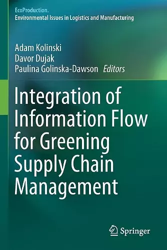 Integration of Information Flow for Greening Supply Chain Management cover