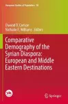Comparative Demography of the Syrian Diaspora: European and Middle Eastern Destinations cover