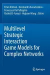 Multilevel Strategic Interaction Game Models for Complex Networks cover