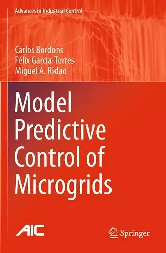 Model Predictive Control of Microgrids cover