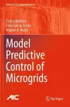 Model Predictive Control of Microgrids cover