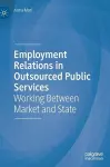 Employment Relations in Outsourced Public Services cover