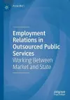 Employment Relations in Outsourced Public Services cover